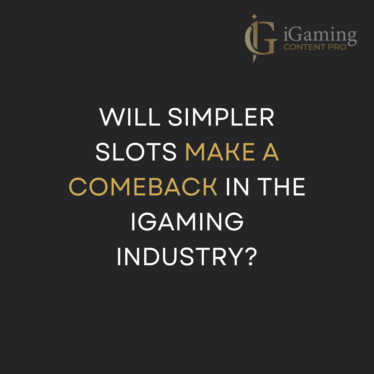 Why Simpler Slot Games Might Make a Comeback